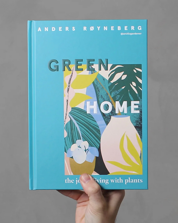 Green Home - The Joy of Living with Plants